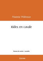 Rides en cavale (French Edition) 2414600977 Book Cover