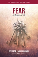 Keys for Living : Fear 1792402929 Book Cover