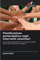 Pianificazione partecipativa negli interventi umanitari (Italian Edition) 6206542300 Book Cover