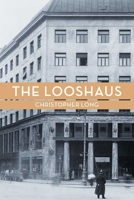 The Looshaus 0300174535 Book Cover