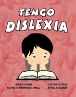 Tengo Dislexia 1735226548 Book Cover