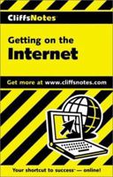 Getting on the Internet (Cliffs Notes) 0764585266 Book Cover