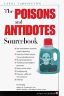 The Poisons and Antidotes Sourcebook 0816028257 Book Cover