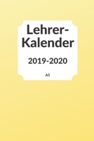 Lehrerkalender 2019 2020 A5: Schulplaner 2019 2020 f�r die Unterrichtsvorbereitung - Planer ideal als Lehrer Geschenk f�r Lehrerinnen und Lehrer 1689446870 Book Cover