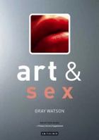Art and Sex (Art and... Series) 1845116658 Book Cover