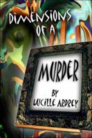 Dimensions of a Murder 1413778976 Book Cover