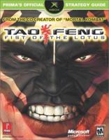 Tao Feng: Fist of the Lotus (Prima's Official Strategy Guide) 0761540733 Book Cover