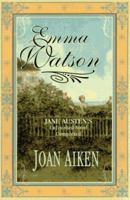 Emma Watson: The Watsons Completed 1402212291 Book Cover