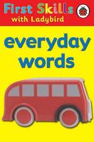 First Skills: Everyday words 1846460212 Book Cover