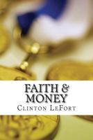Faith & Money: Comparison & Contrast 1500807281 Book Cover