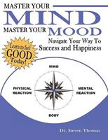 Master Your Mind Master Your Mood 1906512353 Book Cover