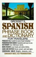 Grosset's Spanish Phrase Book and Dictionary for Travelers (Grosset's Phrase Book and Dictionary Series) 0399507922 Book Cover