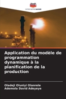Application du modèle de programmation dynamique à la planification de la production (French Edition) 6207693310 Book Cover