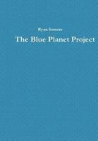 The Blue Planet Project 1365061647 Book Cover