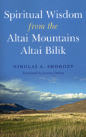 Spiritual Wisdom from the Altai Mountains 1780991215 Book Cover