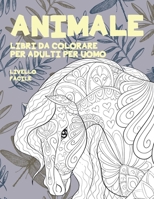 Libri da colorare per adulti per uomo - Livello facile - Animale B08WK8C5Z9 Book Cover