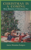 Christmas Is A 'Coming B0DQ7BM163 Book Cover