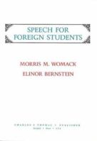 Speech for Foreign Students 0398056994 Book Cover