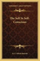 The Self in Self-Conscious 1162892277 Book Cover