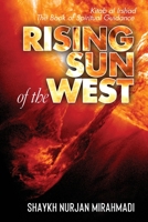 Rising Sun of the West: Kitab al Irshad - The Book of Spiritual Guidance (Full Colour Edition) 1989602002 Book Cover