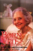 Born With a Veil 1878901044 Book Cover