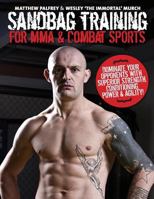 Sandbag Training for Mma & Combat Sports - Black and White Edition 1496135210 Book Cover