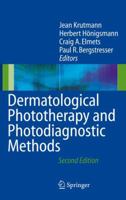 Dermatological Phototherapy and Photodiagnostic Methods 354036692X Book Cover