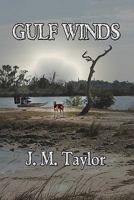 Gulf Winds 1879043238 Book Cover