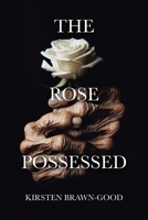 The Rose Possessed 1779620721 Book Cover