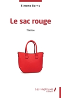 Le sac rouge (French Edition) B0GRYJB2LH Book Cover