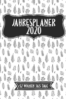 Jahreskalender 2020 52 Wochen 365 Tage: -53 Wochen undatiert A5 Notizbuch f�r Notizen & Termine Wochenplaner 200 Seiten 1711307785 Book Cover