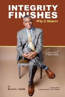 Integrity Finishes : Why It Matters 1956884424 Book Cover