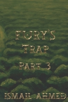 Fury's Trap Part 3 (Fury's Odyssey Physical Edition) B0G7SDGDR9 Book Cover