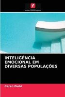 Inteligência Emocional Em Diversas Populações 6202727861 Book Cover