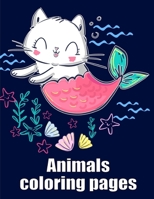 Animals coloring pages: Baby Funny Animals and Pets Coloring Pages for boys, girls, Children 1709970952 Book Cover