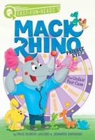 The Unfair Fair Case: Mack Rhino, Private Eye 3 153447997X Book Cover