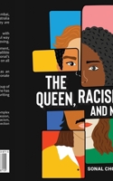 The Queen, Racism and Me B0CR46G6XJ Book Cover