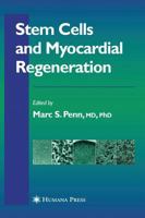 Stem Cells And Myocardial Regeneration (Contemporary Cardiology) 1617377058 Book Cover