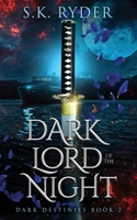 Dark Lord of the Night B0CR3HHSLZ Book Cover