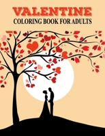 Valentine coloring book for adults: Adult cloring book for valentines day, heart, roses,mixing with beautiful designs B08WJTQ8RZ Book Cover