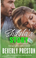 Shayla's Story 1490470042 Book Cover