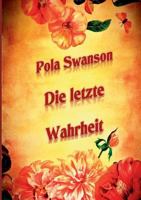 Die letzte Wahrheit 3756210162 Book Cover