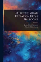Effect Of Solar Radiation Upon Balloons 1024422690 Book Cover