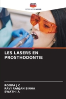 Les Lasers En Prosthodontie (French Edition) 6207140869 Book Cover