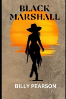 THE BLACKMARSHALL B0CFWZ63KM Book Cover