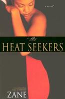 The Heat Seekers 0743442903 Book Cover