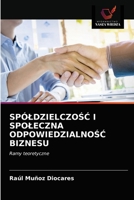 SpóldzielczoŚĆ I Spoleczna OdpowiedzialnoŚĆ Biznesu 6203529613 Book Cover