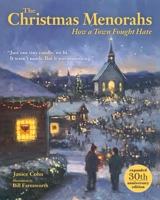 The Christmas Menorahs: How a Town Fought Hate 0807511536 Book Cover