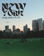 New York Moments Vol. 2 People & Objects B0CDFSKXM2 Book Cover