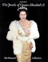 The Jewels of Queen Elizabeth II: Her Personal Collection 0810924978 Book Cover